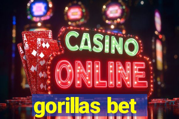 gorillas bet